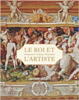 Fontainebleau - Le Roi et L'Artiste